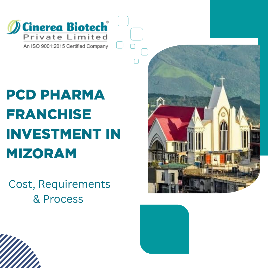 PCD Pharma Franchise Investment in Mizoram