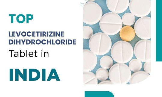 Top 10 Levocetirizine Dihydrochloride Tablets in India